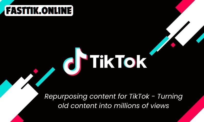Repurposing content for TikTok